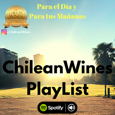 ChileanWines Playlist para cada día